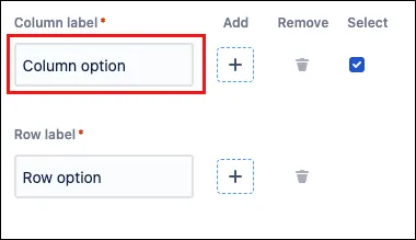 Form editor showing the first Column label option titled Column option with its text field ready for editing
