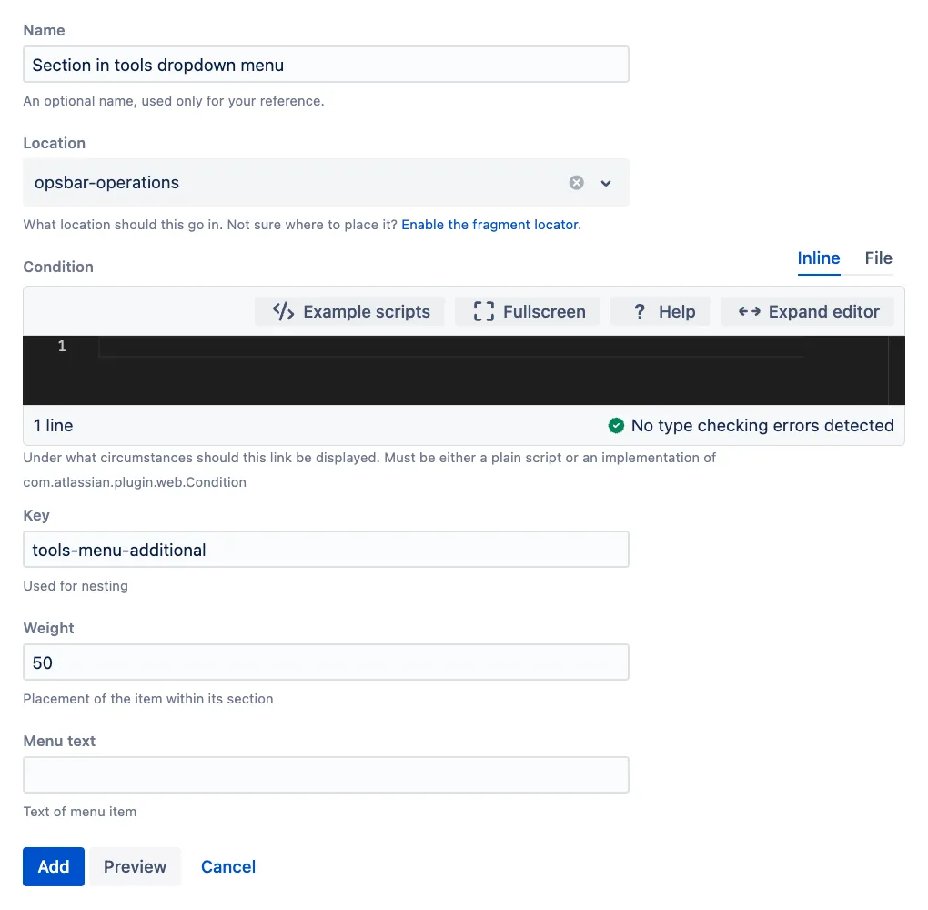 Example of the ScriptRunner Create a custom web section form filled in to define a new web section