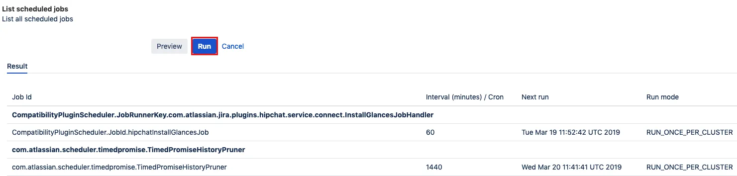The List Scheduled Jobs screen, with the Run option highlighted.