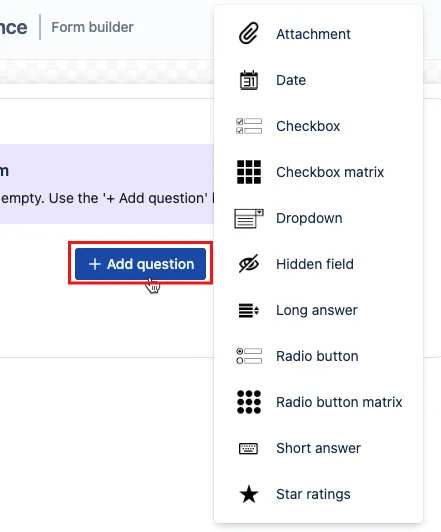 Form Builder interface showing the Add question button and the Attachment option highlighted