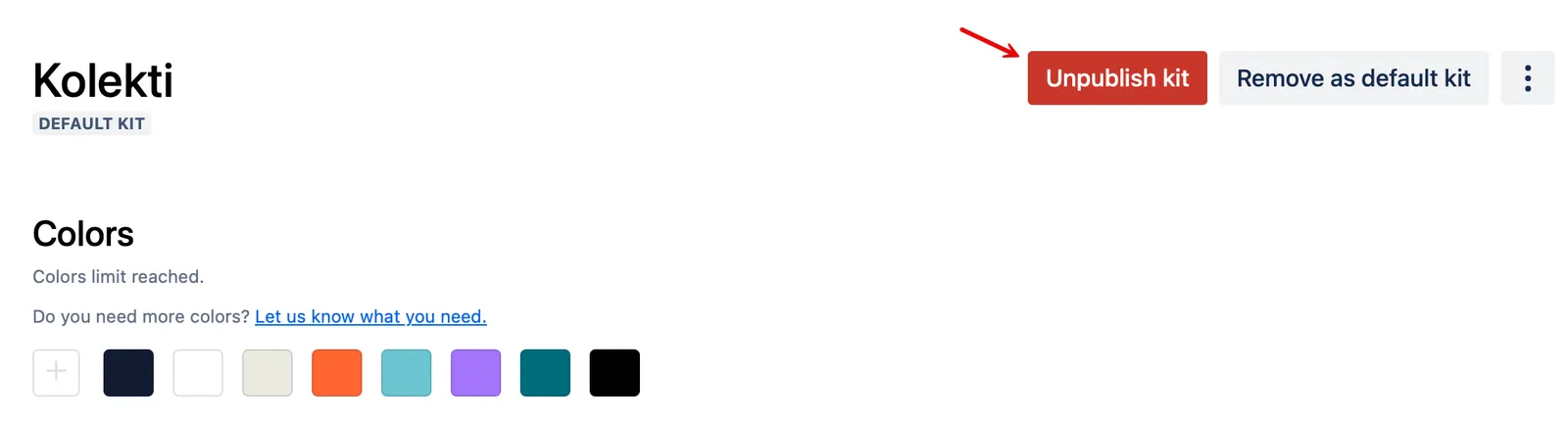 Unpublish kit button.