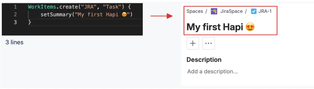 Screenshot of the HAPI code example that creates a Jira work item and sets the summary to "my first HAPI"