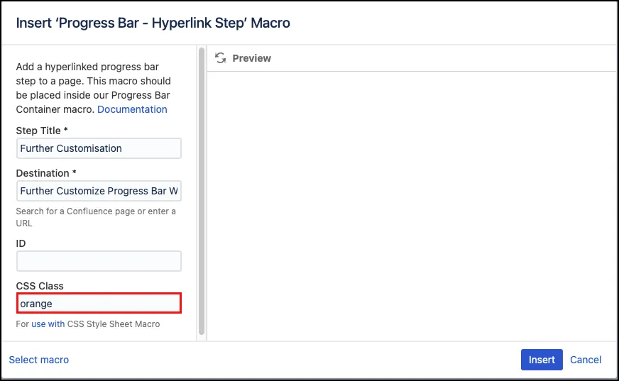 Progress Bar - Hyperlink Step macro with the CSS Class field set to the value orange.