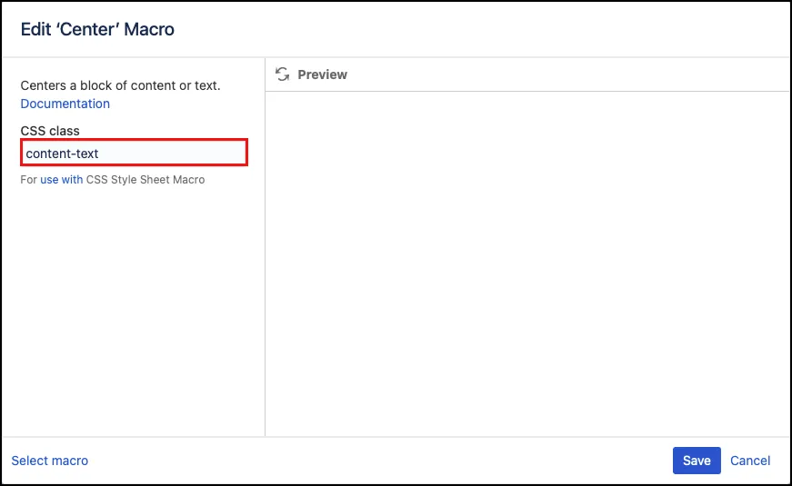 CSS Class field showing the content-text class name entered for the Center macro