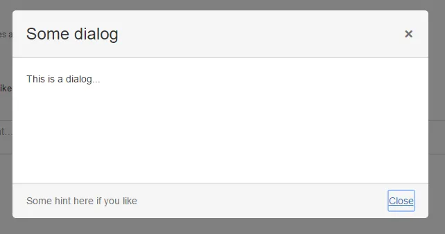 Example AUI dialog showing a header titled "Some dialog", body text, and a Close button