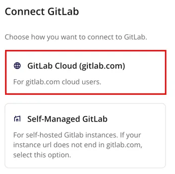 The GitLab Cloud option, highlighted in the Connect GitLab options.