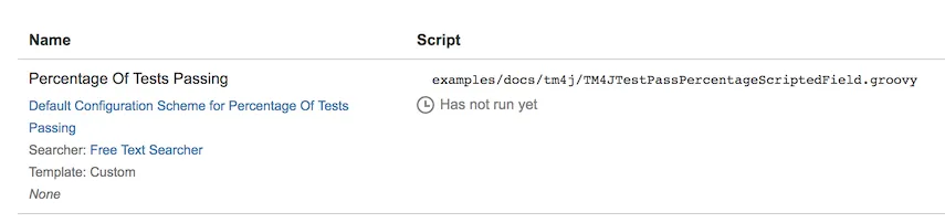 ScriptRunner scripted field configuration showing the Tests Passed custom field with the Custom template set to $value%.