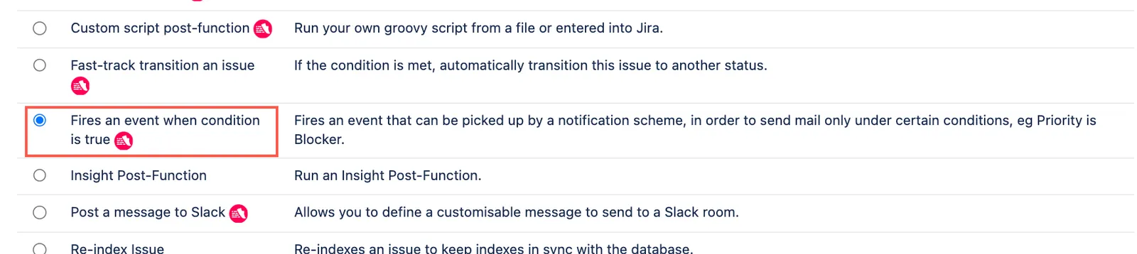 Fires an event when condition is true post function selected.