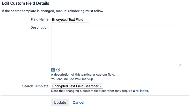 Jira Edit Custom Field Details screen showing the configuration options for an encrypted custom field