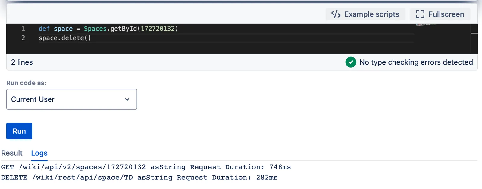 The Log after the "Delete a Space" script is run.
