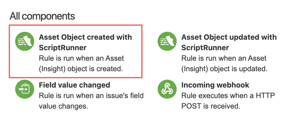 Automation for Jira trigger selection screen showing Asset Object created with ScriptRunner chosen as the rule trigger