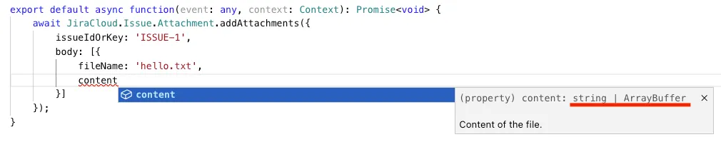 Snippet of TypeScript code for an asynchronous function adding an attachment in Jira Cloud, with a tooltip showing content type as string or ArrayBuffer.