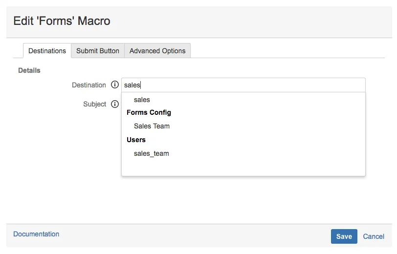 Forms macro configuration showing Destination set to the Sales Team username account