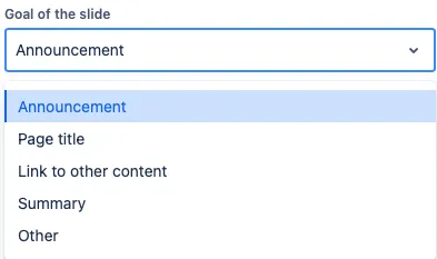Goal of the slide drop-down menu with options for how AI should generate the slide content