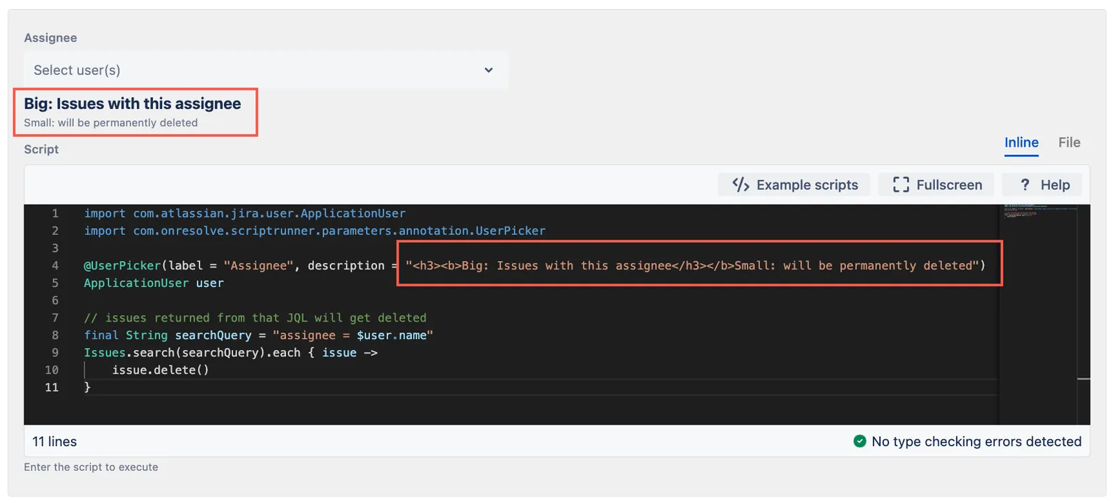 Dynamic form field labelled Assignee showing bold heading "Big: Issues with this assignee" and smaller text "Small: will be permanently deleted".