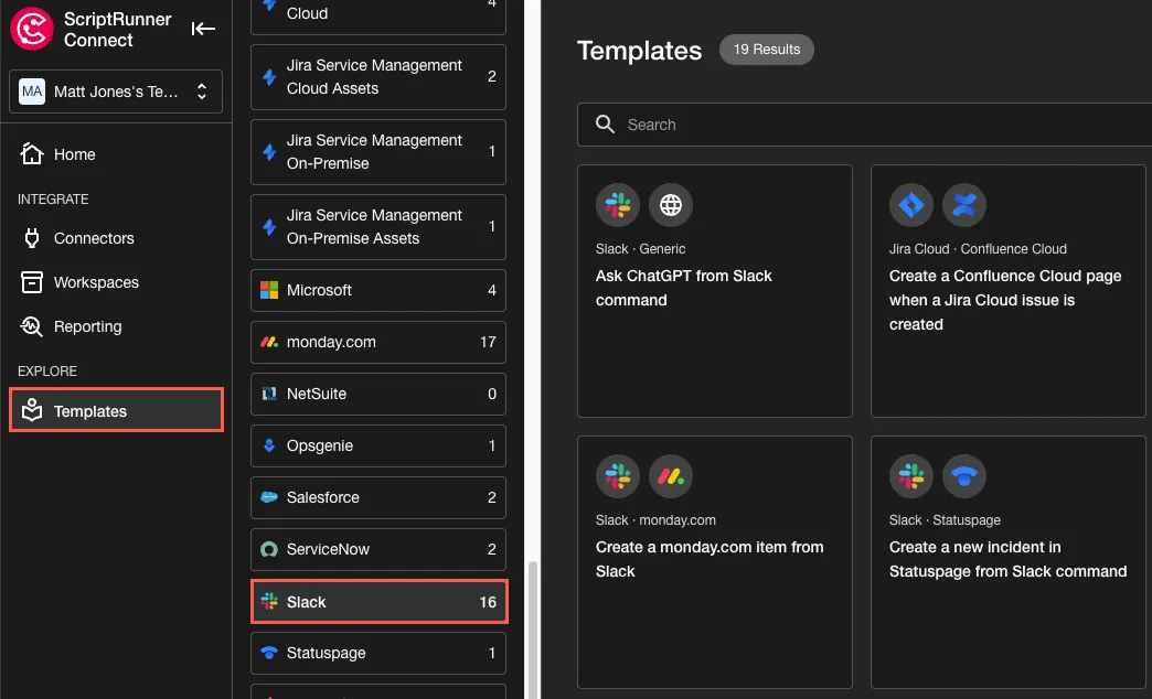 The options for Slack Templates in the ScriptRunner Connect app.