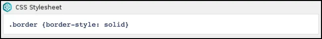 CSS Style Sheet macro showing a CSS rule that applies a solid black border to the button group.