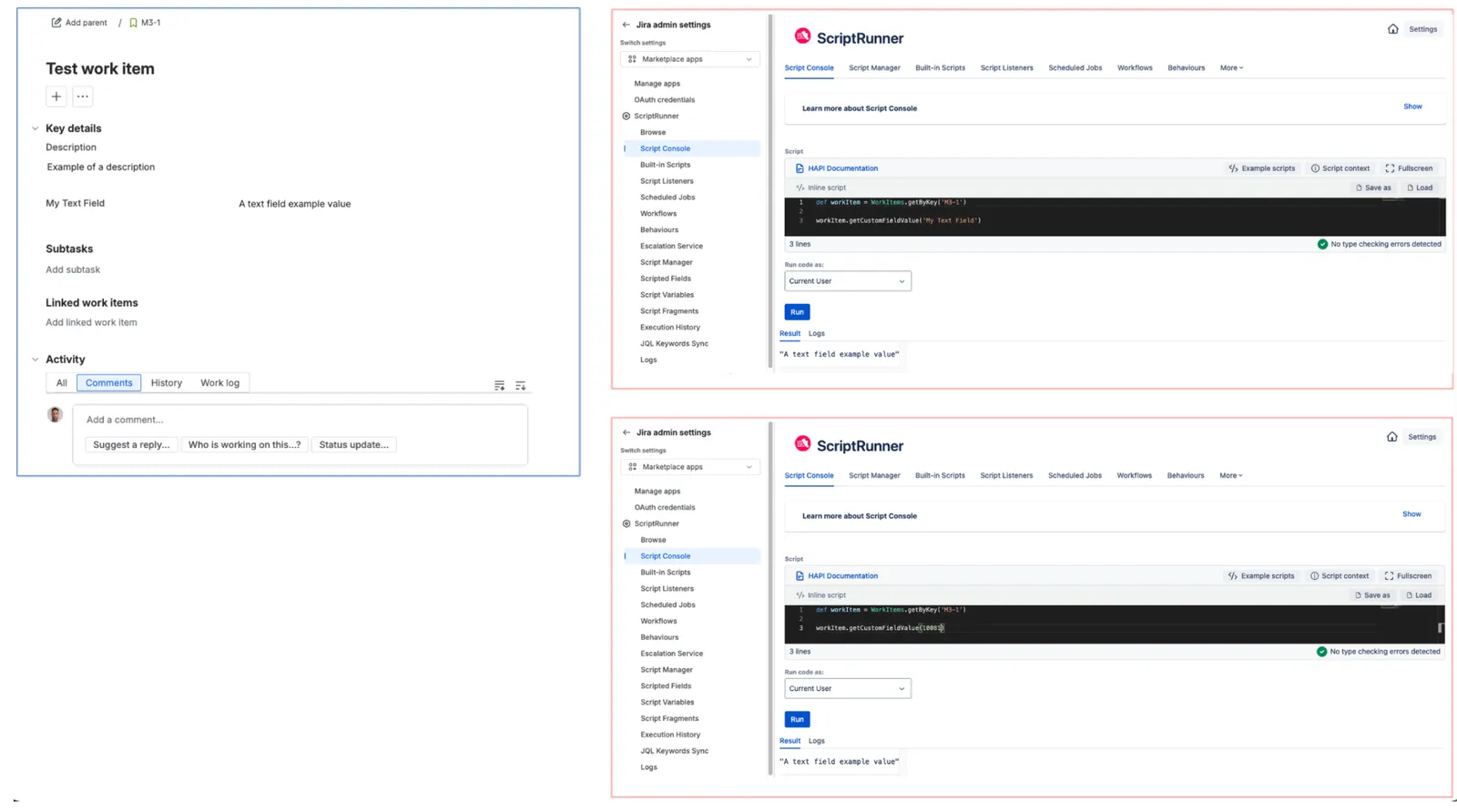 Code example showing how to read the value of a Jira custom field using the HAPI shortcut and the workItem.getCustomFieldValue method.