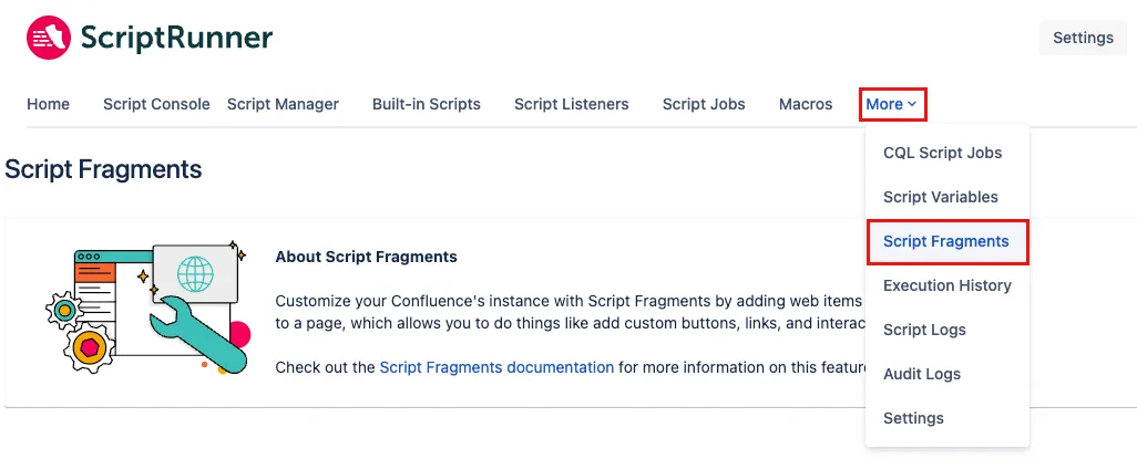 The Script Fragments option is highlighted in the ScriptRunner main menu options.