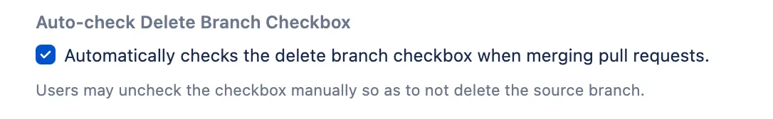 Pull request merge dialog showing the Delete source branch after merging checkbox automatically selected.