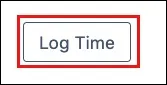 Reports screen with the Log Time button highlighted in the upper-right corner