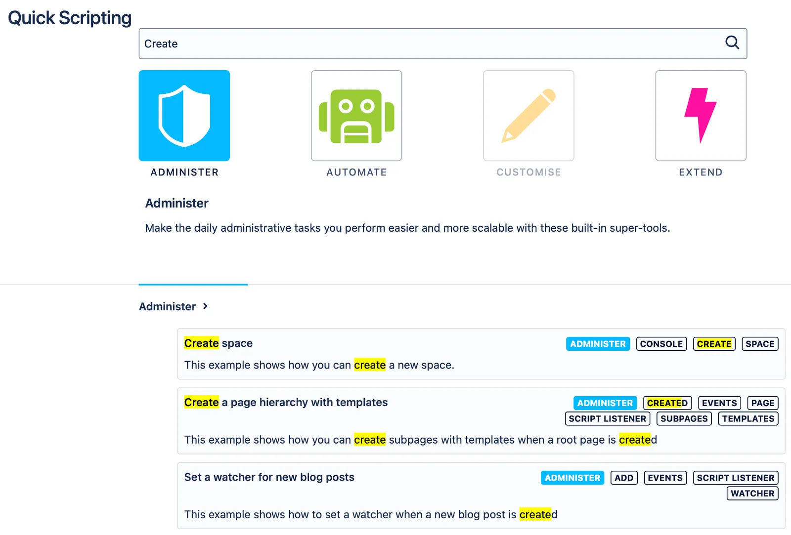The term, "Create", searched in the Quick Scripting page, with the Administer category selected.