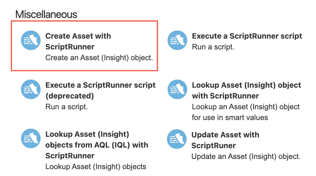 Automation for Jira Miscellaneous actions list with Create Asset with ScriptRunner option highlighted