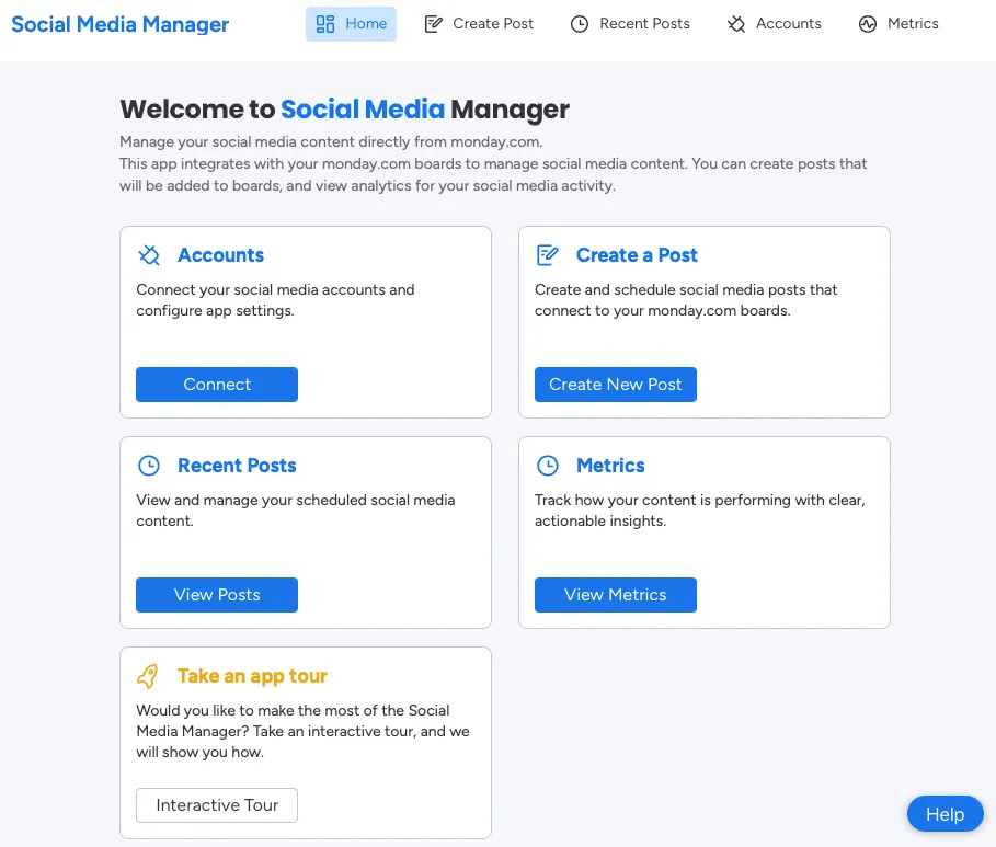Social Media Manager homepage with options: Accounts, Create a Post, Recent Posts, and Metrics. Blue buttons for navigation and an interactive tour option.