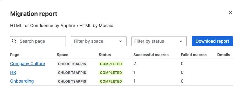 The migration report screen showing a list of pages and their migration status, along with how many macros were successfully and unsuccessfully migrated.