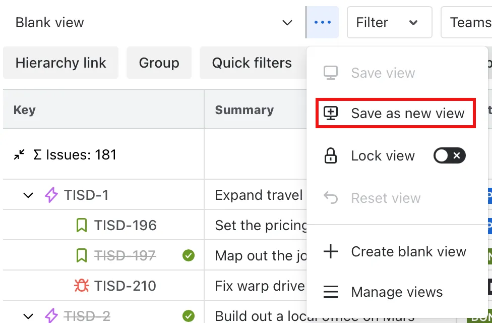 A screenshot showing the Save as new view option in the Saved Views menu at the top of the current view.
