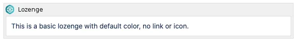Place holder for a basic lozenge with default color, no link or icon