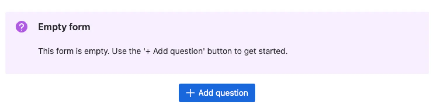 Form Builder interface with the Add question button and field type selection panel