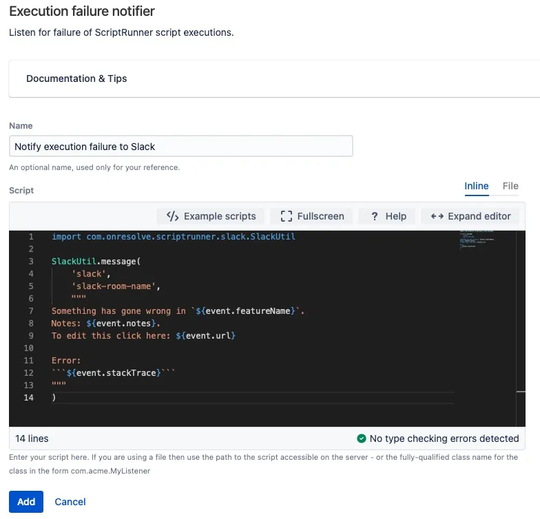 Script editor showing example scripts for configuring the Execution Failure Notifier listener