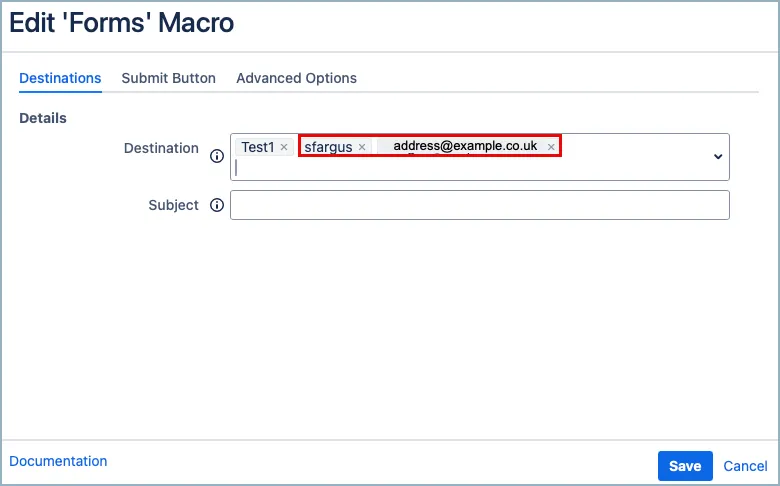 Destination field in the Forms macro showing email addresses and Confluence usernames added as recipients
