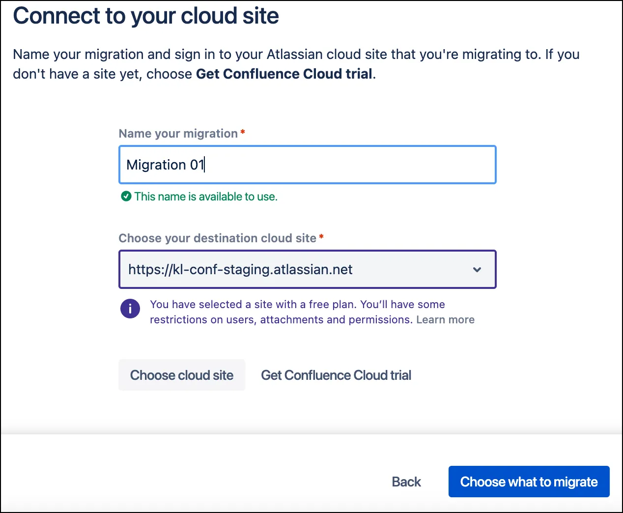 Connect page showing the pre-filled “Choose your destination cloud site” dropdown and fields for naming the migration