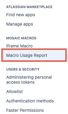 Confluence administration page with the Mosaic Macros section highlighted and Macro Usage Audit Report selected in the left-hand menu.