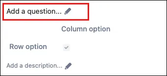 Form Builder interface showing the Add question panel with the Checkbox matrix option selected and title and question fields highlighted.