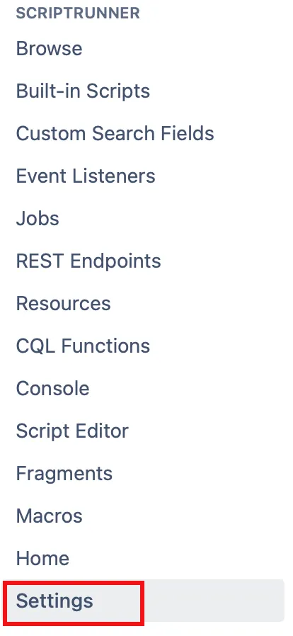 The ScriptRunner menu in General Configuration with Settings called out