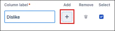 Form editor showing the Checkbox Matrix column options with the plus (+) button highlighted to add a new column label