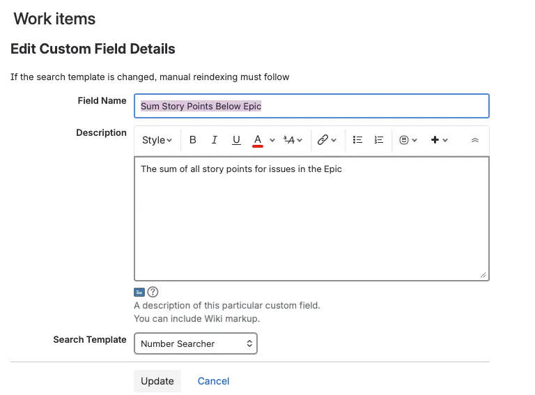 Example of the Edit Custom Field Details screen in the Work Items section, showing fields that can be updated and the Update button to save changes.