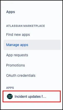 Jira Manage apps page with Incident Updates for Statuspage selected in the side menu