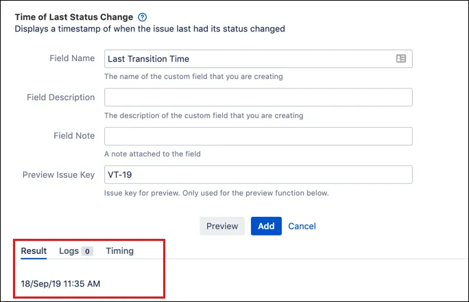 Preview of the Time of Last Status Change script field configuration in Jira