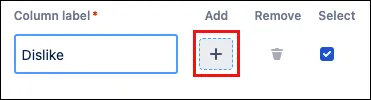 Radio matrix configuration screen showing the plus button used to add a new column label option