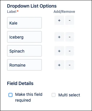 Form builder dropdown configuration showing four list options labeled Kale, Iceberg, Spinach, and Romaine.