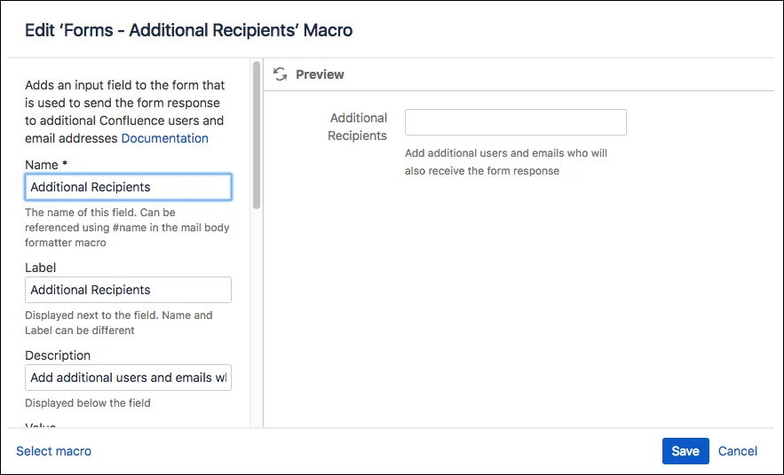 Configuration options for the Forms - Additional Recipients field in the macro editor