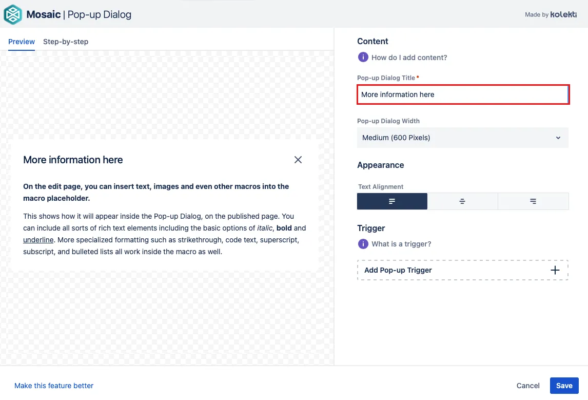 Example Pop-up Dialog macro configuration showing the Pop-up Dialog Title field completed with “More Information Here.”