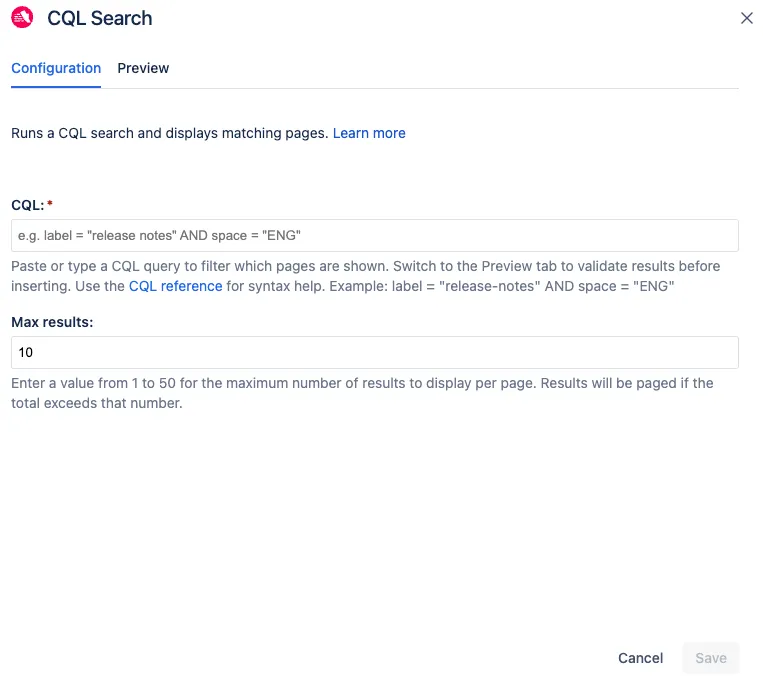 The CQL Search macro configuration dialog.