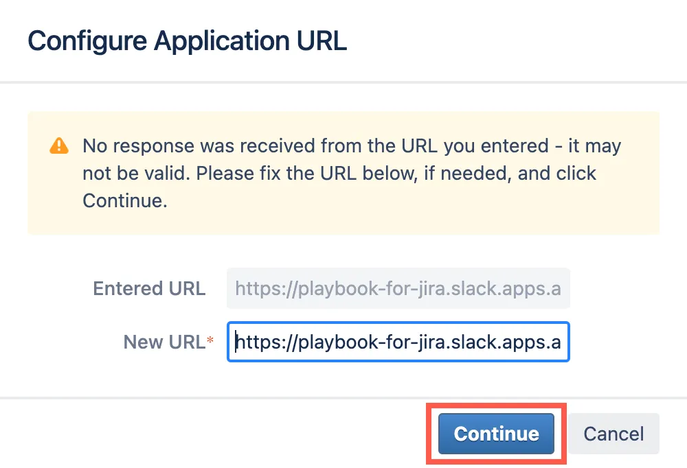 Configure application URL window showing the error shown when a URL entered is not valid.