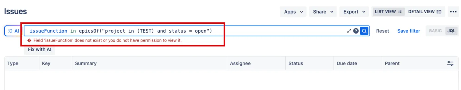 Jira error message stating the issueFunction field does not exist